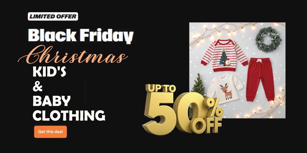 Black Friday Kid's & Baby Clothing